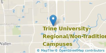 Location of Trine University-Regional/Non-Traditional Campuses